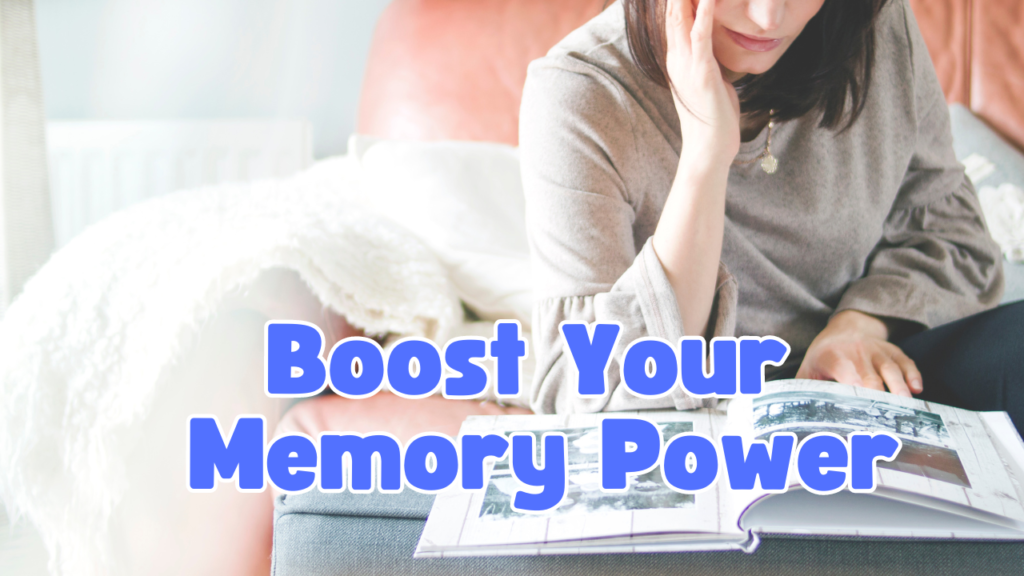 Supercharge Your Brain: A Guide to Boosting Memory Power